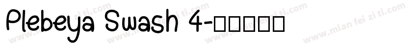 Plebeya Swash 4字体转换